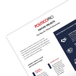 POLITICO Pro Projects