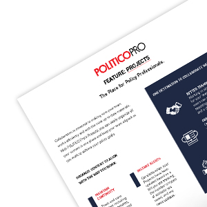 POLITICO Pro Projects